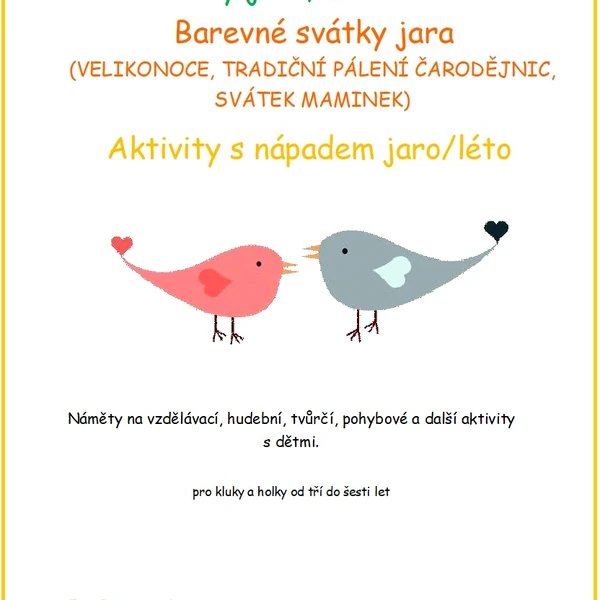 JARNÍ SADA- Tady jaro, můžu dál? Barevné svátky jara, Aktivity s nápadem jaro/léto