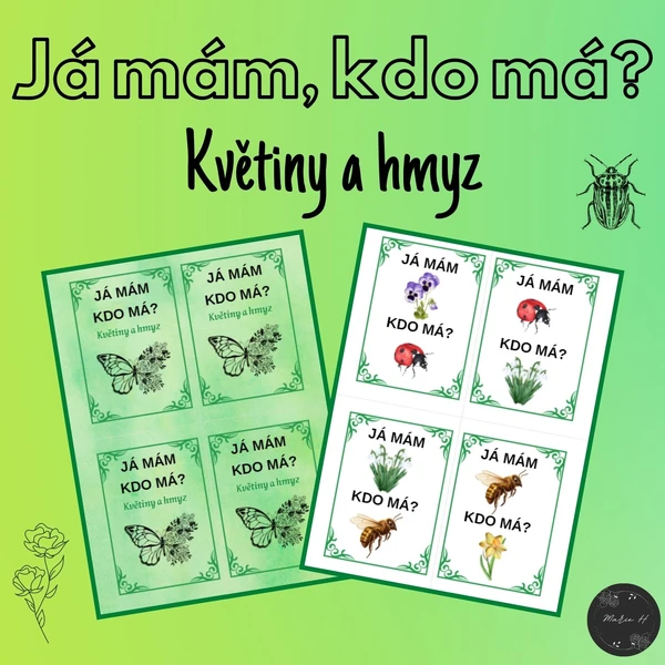 Já mám, kdo má? Květiny a hmyz
