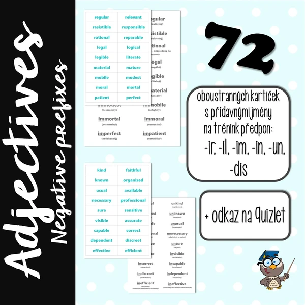 Adjectives - Negative Prefixes - Přídavná jména - záporné předpony