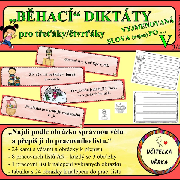 „BĚHACÍ“ DIKTÁTY pro třeťáky/čtvrťáky - VYJMENOVANÁ SLOVA PO V