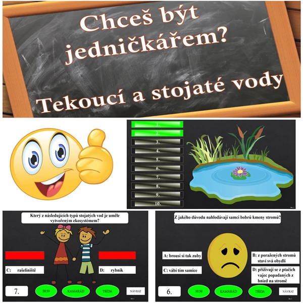 Chceš být jedničkářem? Tekoucí a stojaté vody