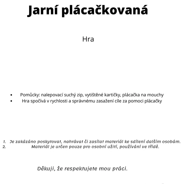 Jarní plácačkovaná