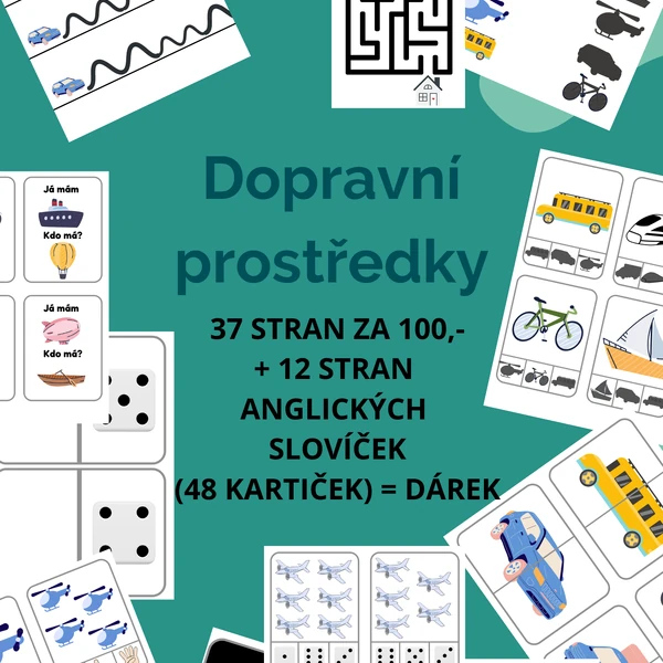 DOPRAVNÍ PROSTŘEDKY VŠUDE KOLEM NÁS