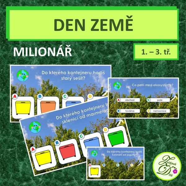 Den Země - milionář