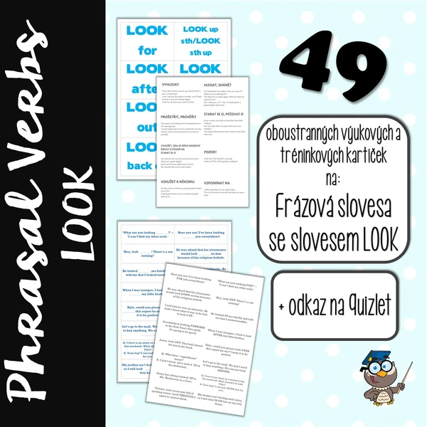 Phrasal Verbs - LOOK - Frázová slovesa se slovesem LOOK