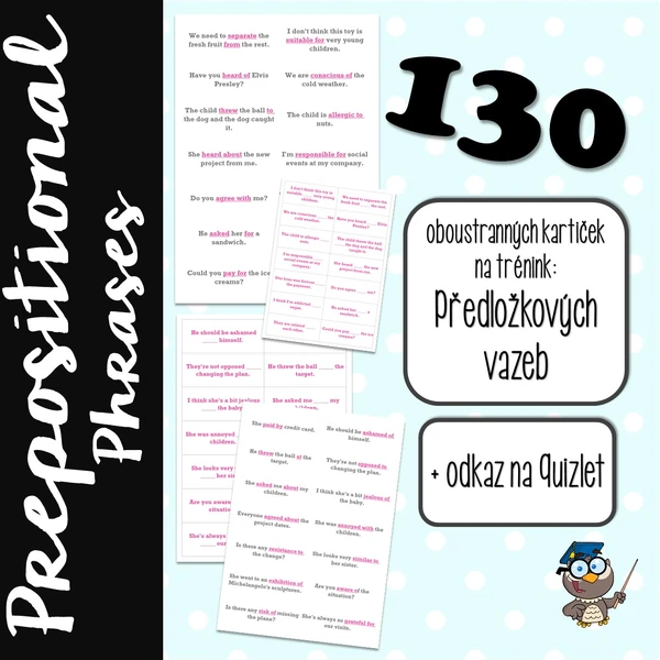 Prepositional Phrases - Předložkové vazby