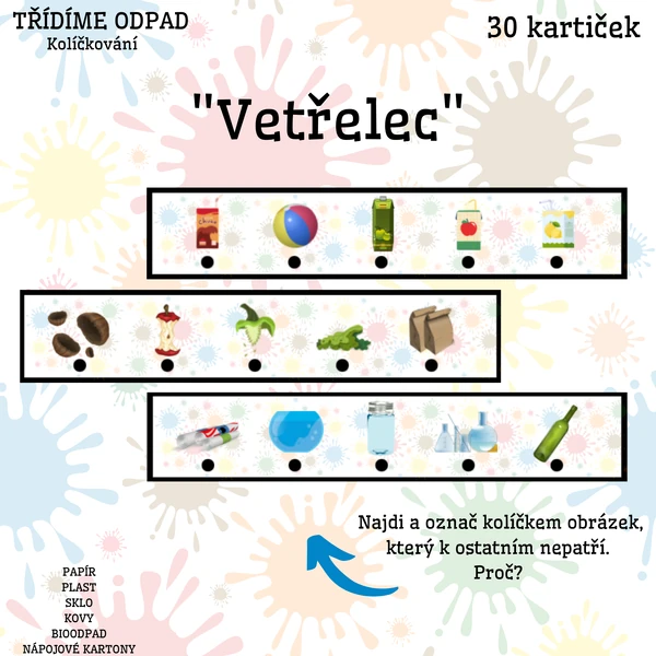 Třídíme odpad: VETŘELEC