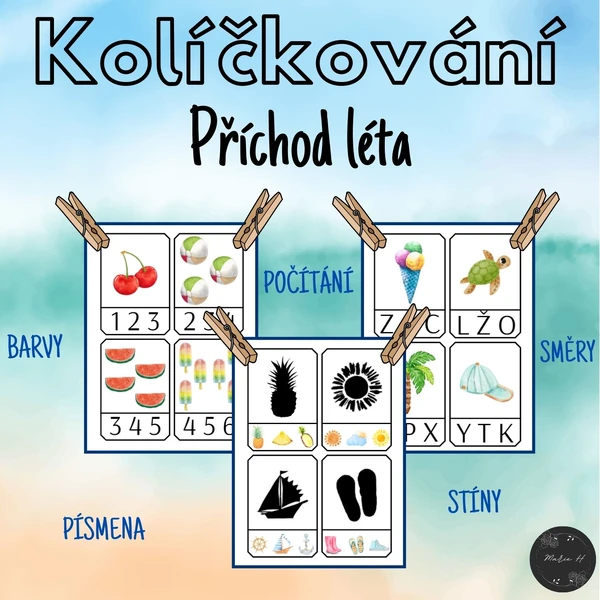 Příchod léta, kolíčkování