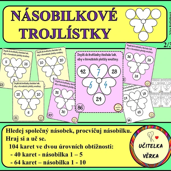 NÁSOBILKOVÉ TROJLÍSTKY