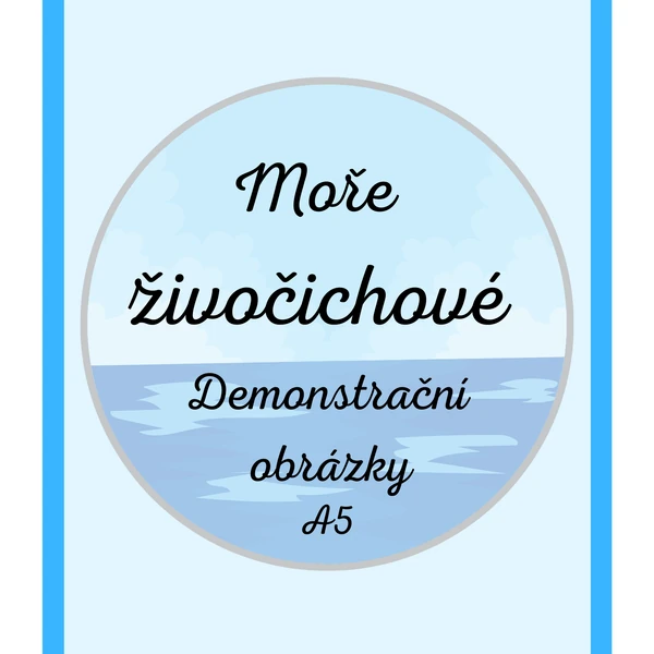 Moře - živočichové - Demonstrační obrázky A5