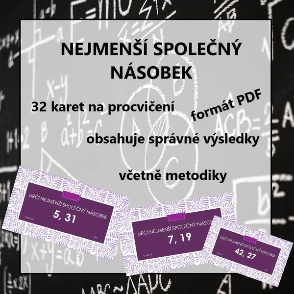 NEJMENŠÍ SPOLEČNÝ NÁSOBEK - 32 karet na procvičení