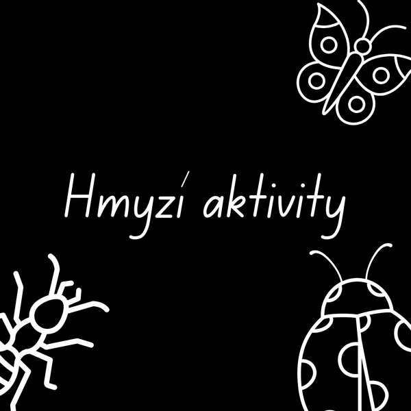 Hmyzí aktivity 