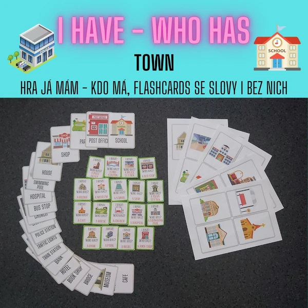 I have - who has: Town