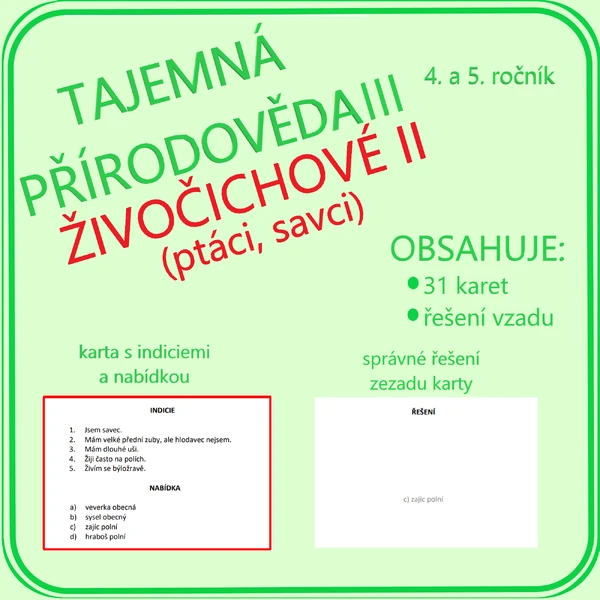 Tajemná přírodověda III - 4. a 5. ročník - živočichové II (ptáci, savci)