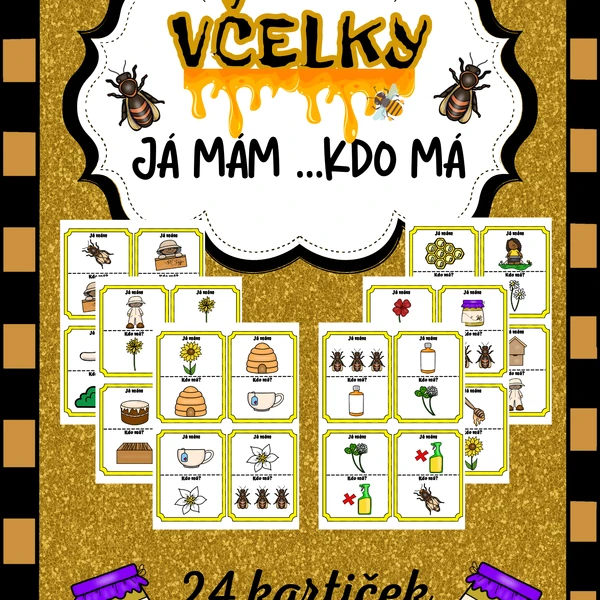 VČELKY - já mám...kdo má