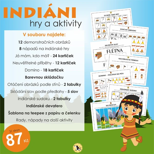 INDIÁNI - hry, aktivity a demonstrační obrázky