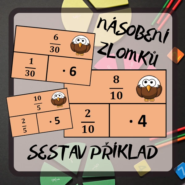 Sestav příklad - ZLOMKY - násobení celým číslem