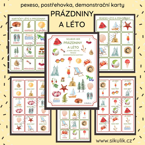 SOUBOR HER PRÁZDNINY  A LÉTO- JÁ MÁM, KDO MÁ, PEXESO, DEMONSTRAČNÍ KARTIČKY