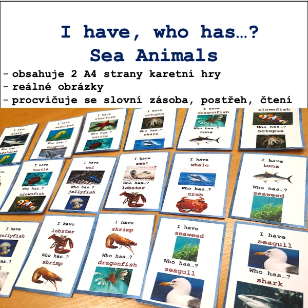 I have, who has...? Sea Animals