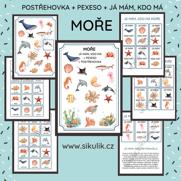 MOŘE JÁ MÁM, KDO MÁ + PEXESO + POSTŘEHOVKA