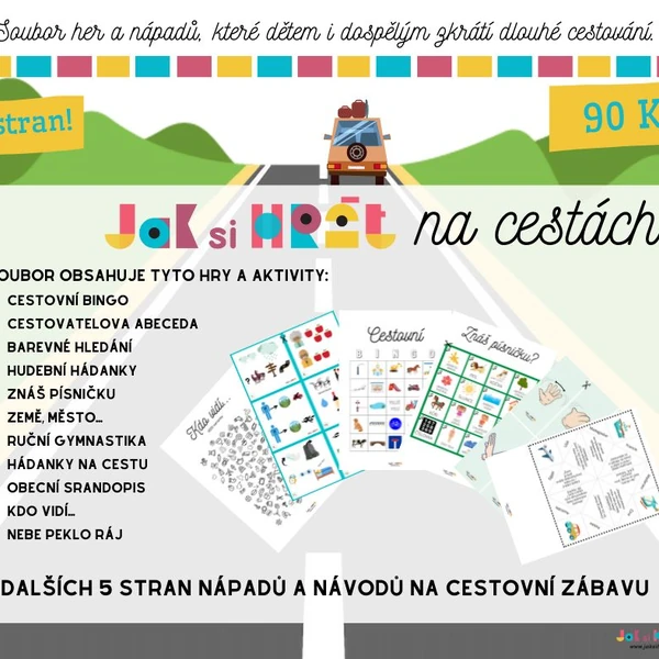Jak si hrát na cestách 