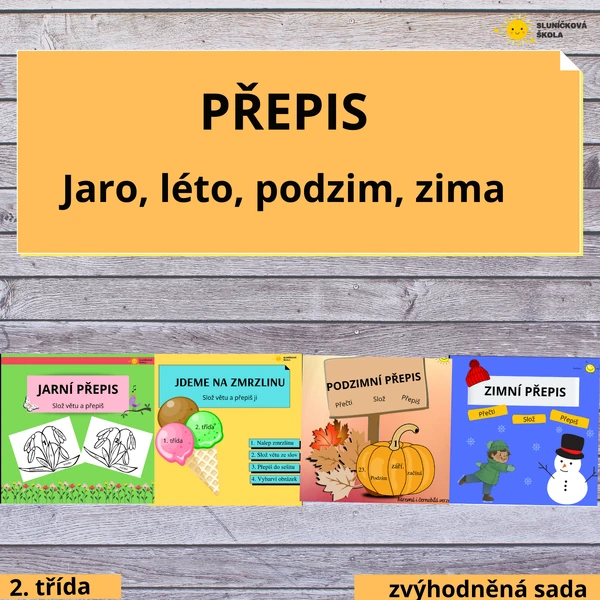 JARO, LÉTO, PODZIM, ZIMA - přepisy