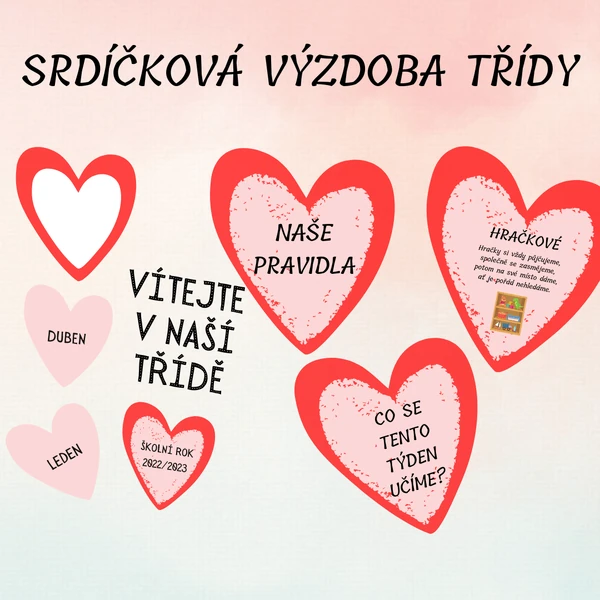 Výzdoba třídy - SRDÍČKA