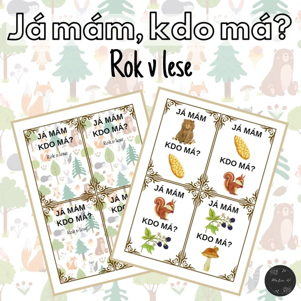 Já mám, kdo má? Rok v lese