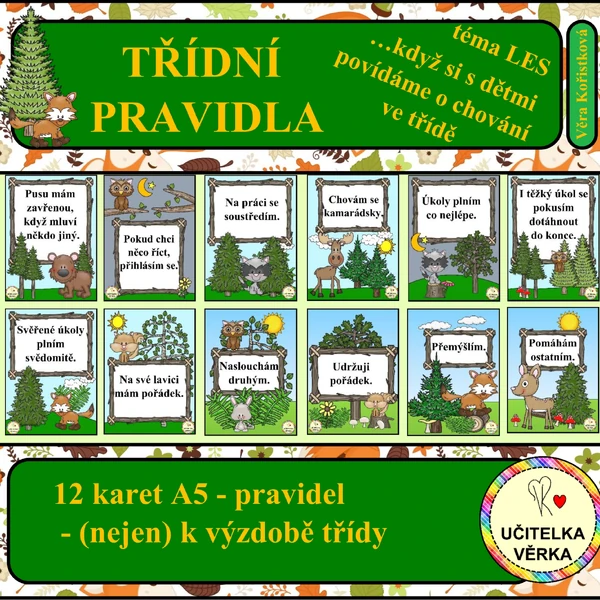 TŘÍDNÍ PRAVIDLA – téma – LES