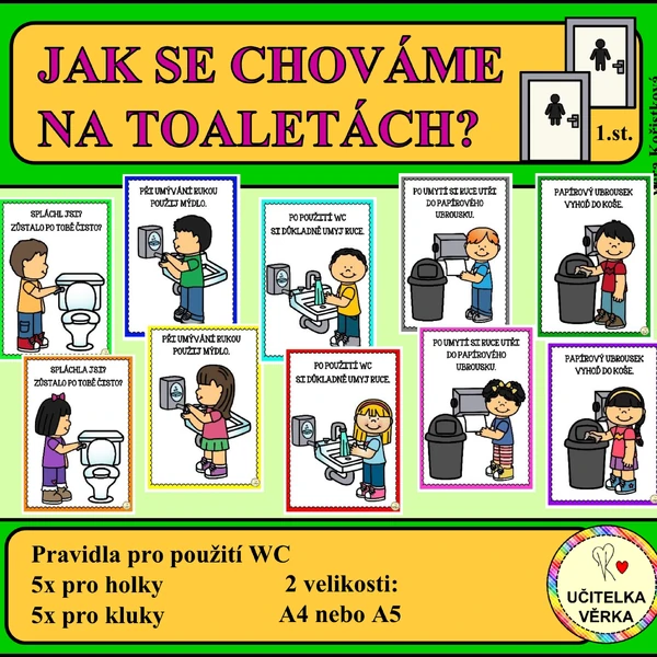 JAK SE CHOVÁME NA TOALETÁCH – pravidla
