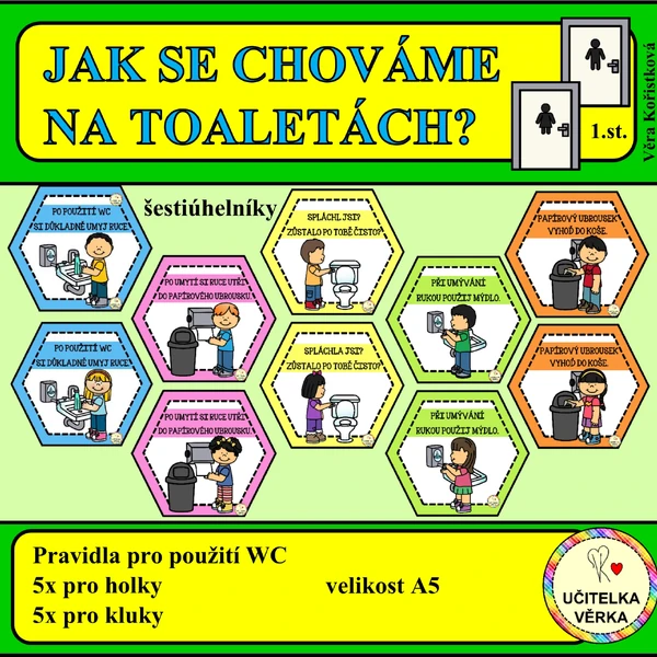 JAK SE CHOVÁME NA TOALETÁCH – pravidla – šestiúhelníky