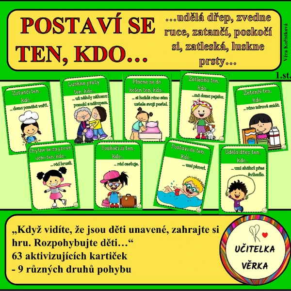 POSTAVÍ SE TEN, KDO … hra k rozpohybování dětí