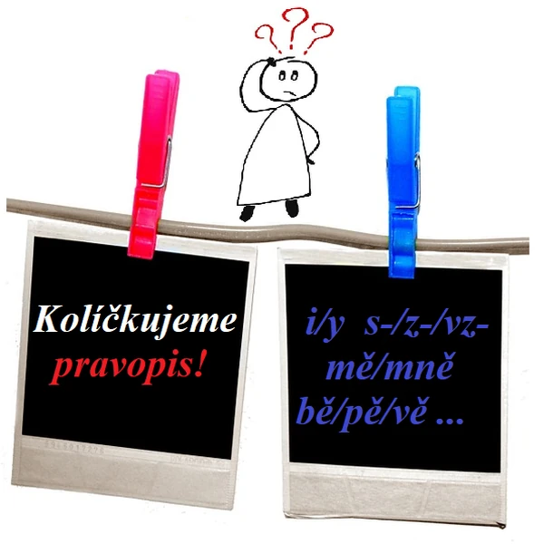 Kolíčkujeme pravopis!