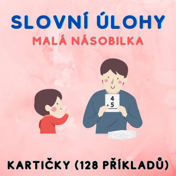 Malá násobilka – slovní úlohy (kartičky s řešením)