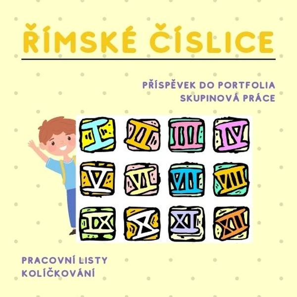 Římské číslice (pracovní listy, kolíčkování)