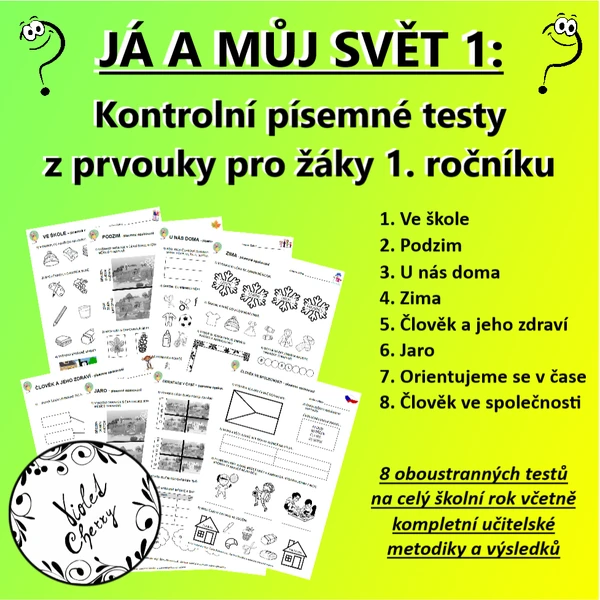 Já a můj svět 1: Kontrolní písemné testy z prvouky pro žáky 1. ročníku