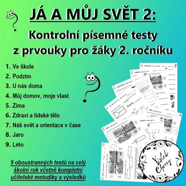 Já a můj svět 2: Kontrolní písemné testy z prvouky pro žáky 2. ročníku