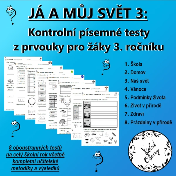 Já a můj svět 3: Kontrolní písemné testy z prvouky pro žáky 3. ročníku