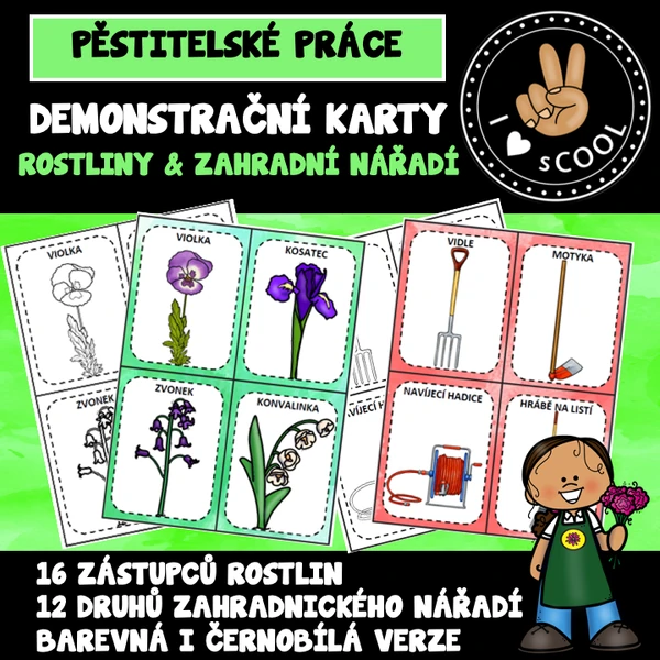 ROSTLINY, ZAHRADNÍ NÁŘADÍ - demonstrační karty