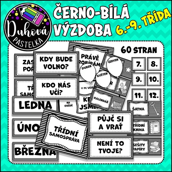 ČERNO-BÍLÁ výzdoba pro 2. stupeň