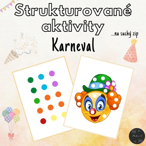 Karneval, strukturované aktivity