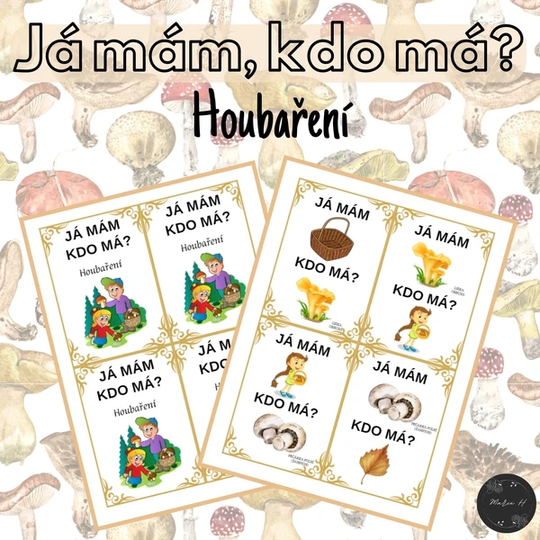  Já mám, kdo má? Houbaření