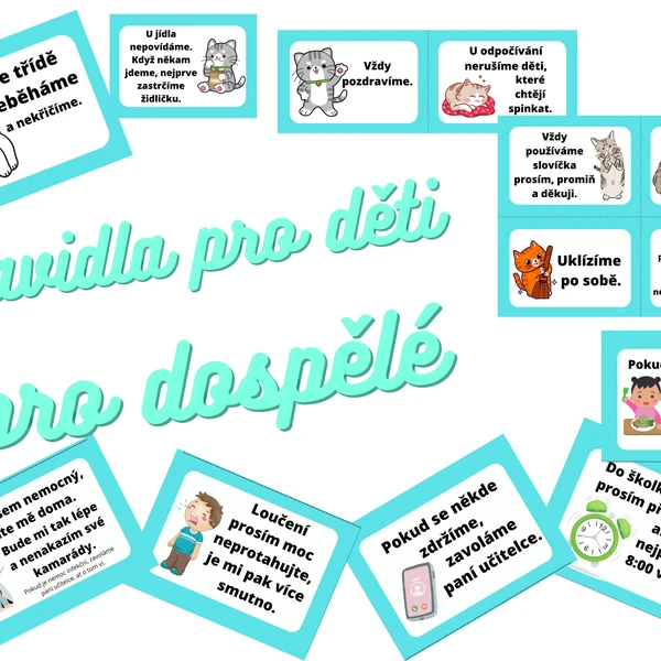 Třídní pravidla pro děti i pro dospělé