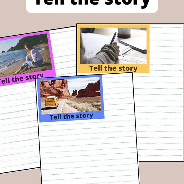Tell the story