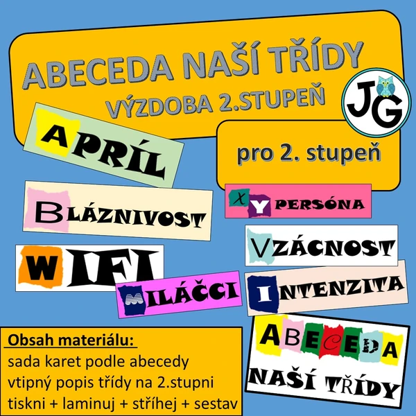 Abeceda naší třídy - výzdoba na 2.stupeň