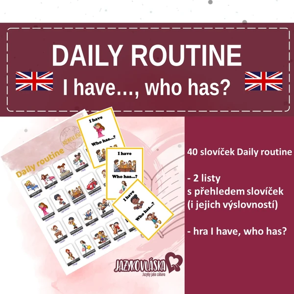 Daily routine I have, who has?