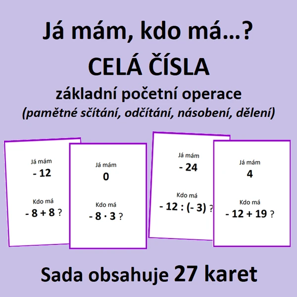 Já mám, kdo má…? – CELÁ ČÍSLA (základní početní operace)