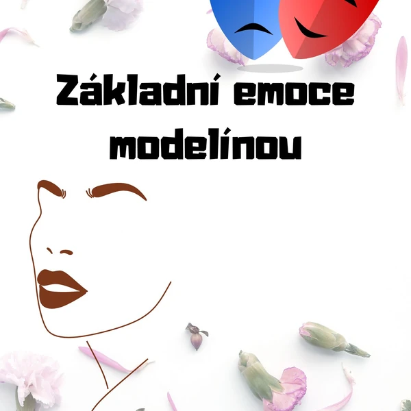 Základní emoce modelínou