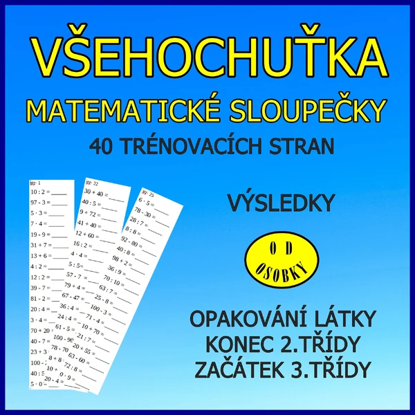 VŠEHOCHUŤKA - mat. sloupečky pro 2. a 3.třídu