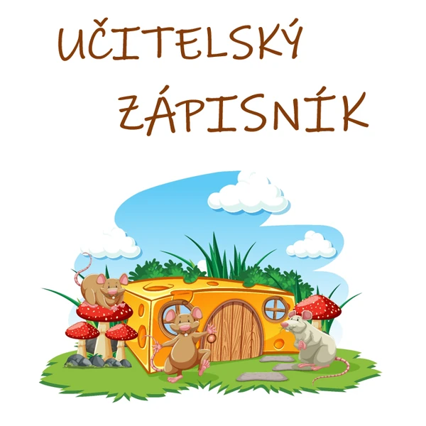 UČITELSKÝ ZÁPISNÍK - myšička, univerzální